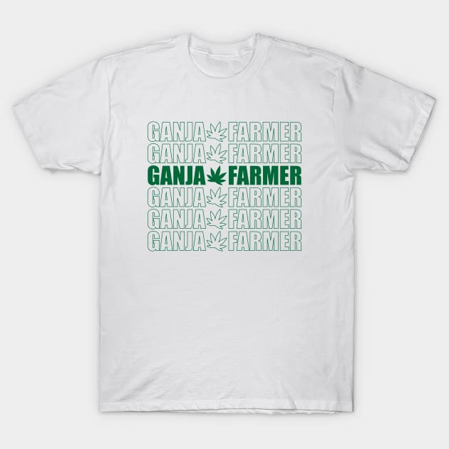 Ganja Farmer T-Shirt by defytees